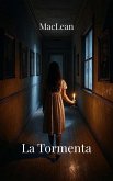 La Tormenta (Cuentos de MacLean) (eBook, ePUB)