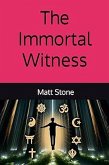 The Immortal Witness (eBook, ePUB)