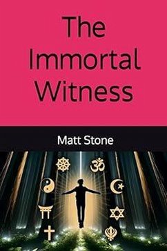 The Immortal Witness (eBook, ePUB) - Stone, Matt