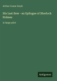 His Last Bow - an Epilogue of Sherlock Holmes