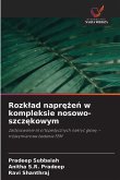 Rozk¿ad napr¿¿e¿ w kompleksie nosowo-szcz¿kowym