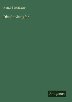 Cover Die alte Jungfer