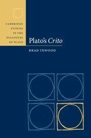 Plato's Crito - Inwood, Brad Plato's Crito - Inwood, Brad