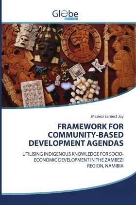 FRAMEWORK FOR COMMUNITY-BASED DEVELOPMENT AGENDAS