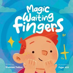 Magic Waiting Fingers - Yelton, Shannon
