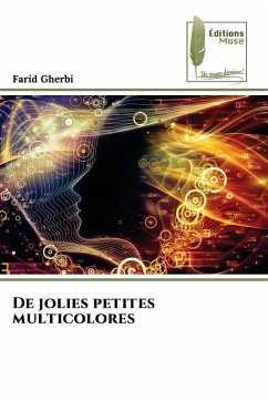De jolies petites multicolores - Gherbi, Farid De jolies petites multicolores - Gherbi, Farid