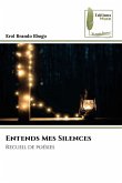 Entends Mes Silences