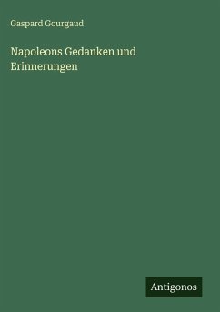 Cover Napoleons Gedanken und Erinnerungen