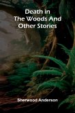 Death In The Woods And Other Stories