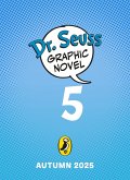 Dr. Seuss Graphic Novel: Green Eggs and Ham Go Next Door
