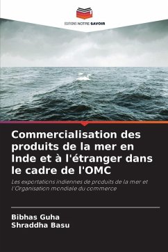 Cover Commercialisation des produits de la mer en Inde et à l'étranger dans le cadre de l'OMC