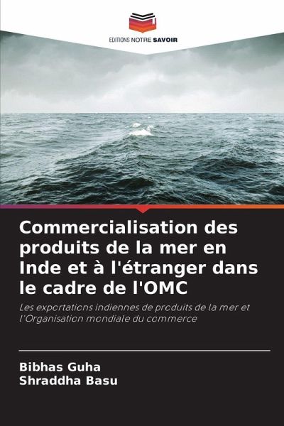 Commercialisation des produits de la mer en Inde et à l'étranger dans le cadre de l'OMC