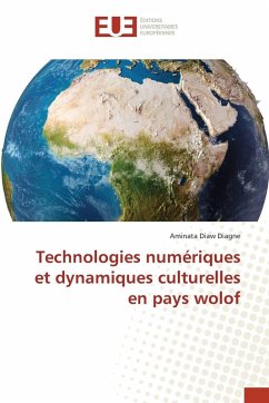 Cover Technologies numériques et dynamiques culturelles en pays wolof