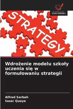 Cover Wdro¿enie modelu szko¿y uczenia si¿ w formu¿owaniu strategii