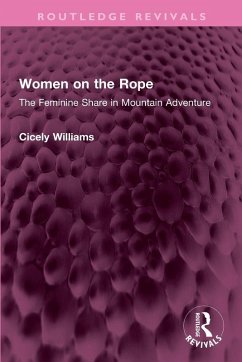 Women on the Rope - Williams, Cicely