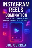 Instagram Reels Domination