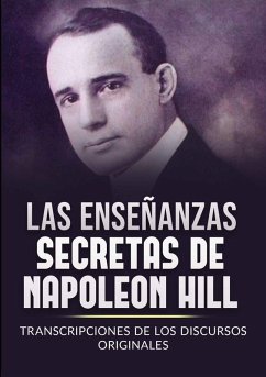 Les Enseignements Secrets de Napoleon Hill - Hill, Napoleon