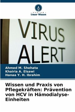 Cover Wissen und Praxis von Pflegekräften: Prävention von HCV in Hämodialyse-Einheiten