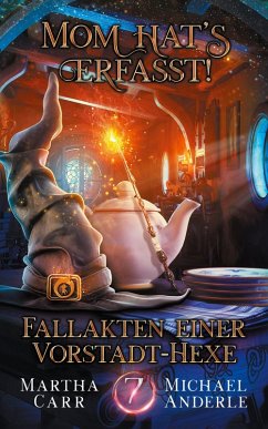 Mom hats erfasst! - Carr, Martha; Anderle, Michael Mom hats erfasst! - Carr, Martha; Anderle, Michael
