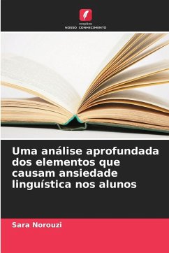 Cover Uma análise aprofundada dos elementos que causam ansiedade linguística nos alunos