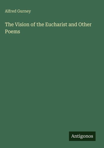 The Vision of the Eucharist and Other Poems