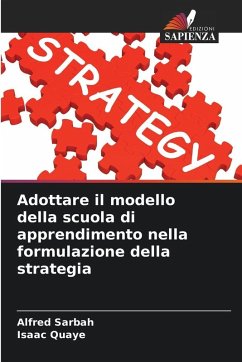 Cover Adottare il modello della scuola di apprendimento nella formulazione della strategia
