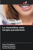 La clorexidina nella terapia parodontale