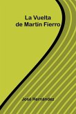 La Vuelta De Martín Fierro