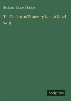 Cover The Duchess of Rosemary Lane. A Novel
