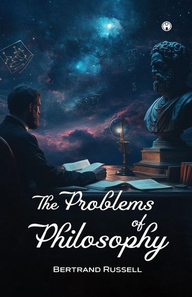 THE PROBLEMS OF PHILOSOPHY THE PROBLEMS OF PHILOSOPHY