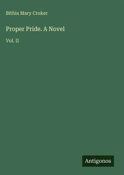 Cover Proper Pride. A Novel