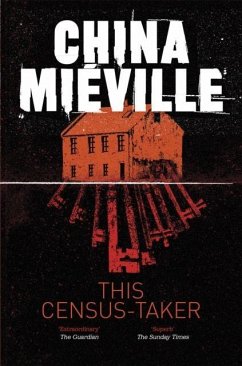 This Census-Taker - Mieville, China