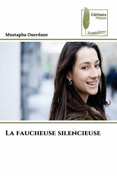 La faucheuse silencieuse - Ouerdane, Mustapha
