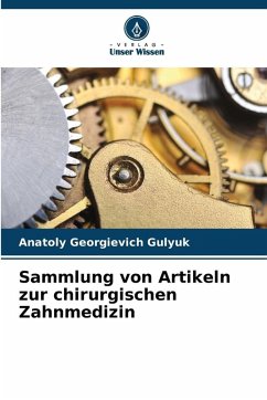 Cover Sammlung von Artikeln zur chirurgischen Zahnmedizin