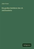Die großen Seefahrer des 18. Jahrhunderts Die großen Seefahrer des 18. Jahrhunderts