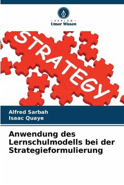 Cover Anwendung des Lernschulmodells bei der Strategieformulierung