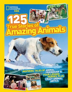 Cover 125 True Stories of Amazing Animals