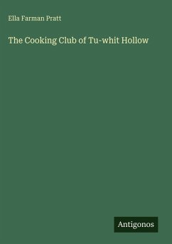 The Cooking Club of Tu-whit Hollow - Pratt, Ella Farman