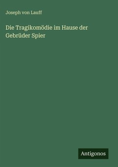 Cover Die Tragikomödie im Hause der Gebrüder Spier