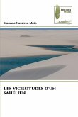 Les vicissitudes d'un sahélien