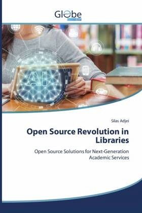 Open Source Revolution in Libraries