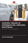 Contrôle robuste et intelligent des véhicules électriques
