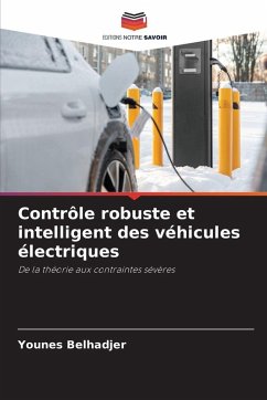 Contrôle robuste et intelligent des véhicules électriques - Belhadjer, Younes
