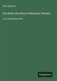 Die Reise des Herrn Sebastian Wenzel