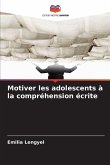 Motiver les adolescents à la compréhension écrite