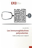Les immunoglobulines polyvalentes