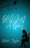 Still Just A Girl