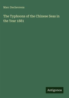 Cover The Typhoons of the Chinese Seas in the Year 1881