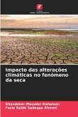 Impacto das alterações climáticas no fenómeno da seca Impacto das alterações climáticas no fenómeno da seca