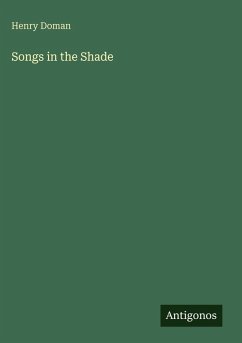 Songs in the Shade - Doman, Henry